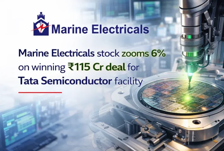 Marine Electricals stock zooms 6% on winning ₹115 Cr deal for Tata Semiconductor facility