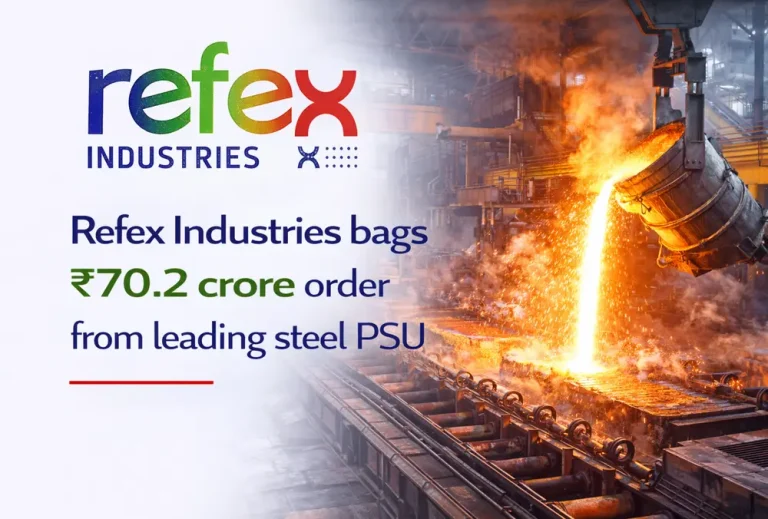 Refex Industries bags ₹70.2 crore order from leading steel PSU