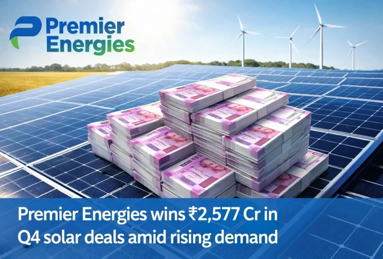 Premier Energies wins ₹2,577 Cr in Q4 solar deals amid rising demand