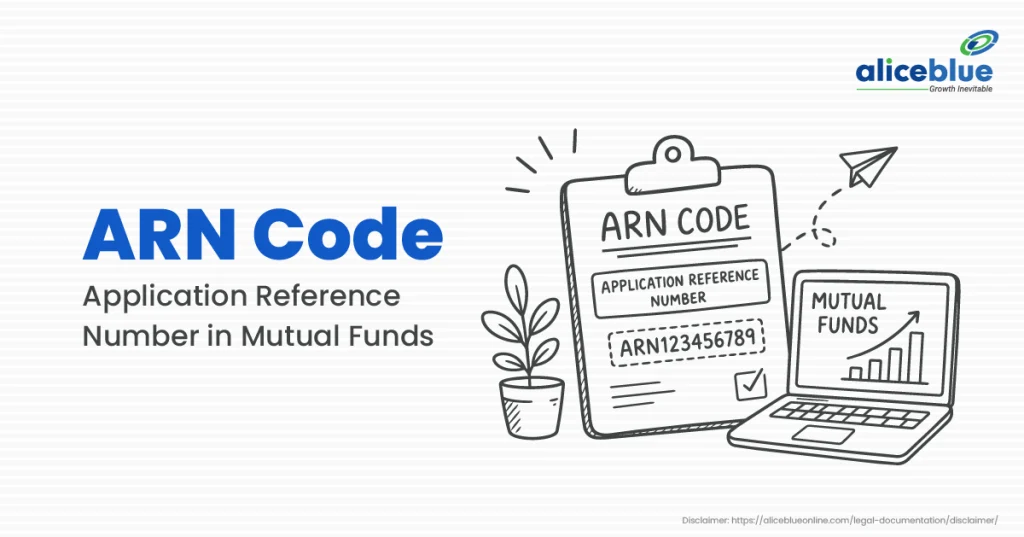 ARN Code: Application Reference Number in Mutual Funds