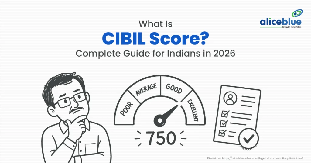What is a CIBIL Score? Complete Guide for Indians in 2026