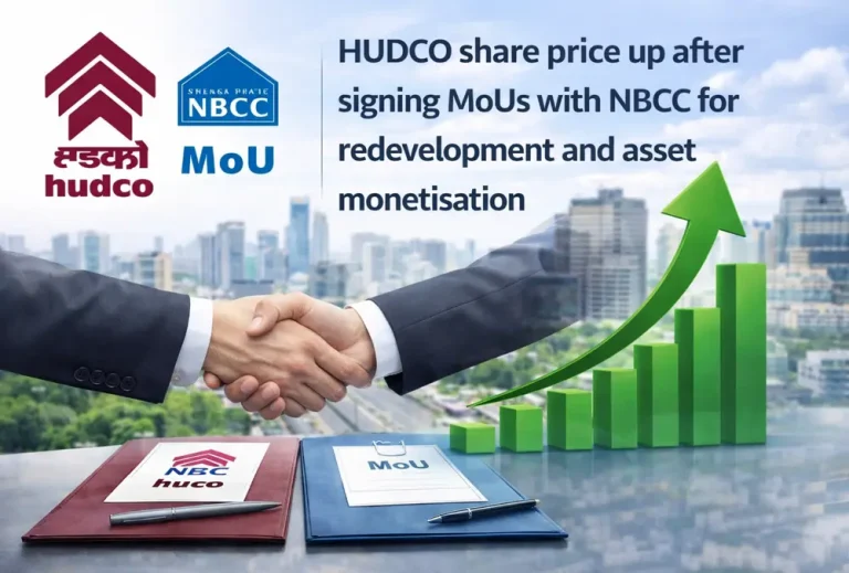 HUDCO share price up after signing MoUs with NBCC for redevelopment and asset monetisation