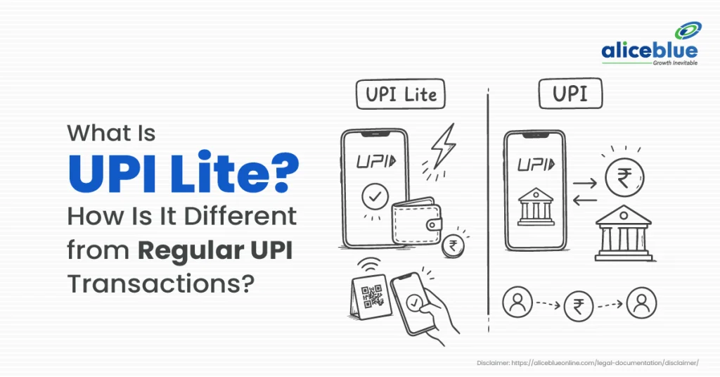 What Is UPI Lite? How Is It Different from Regular UPI Transactions?