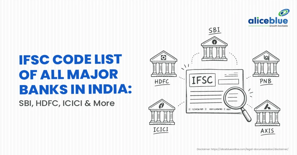 IFSC Code List for Major Banks in India: SBI, HDFC, ICICI, Axis & More