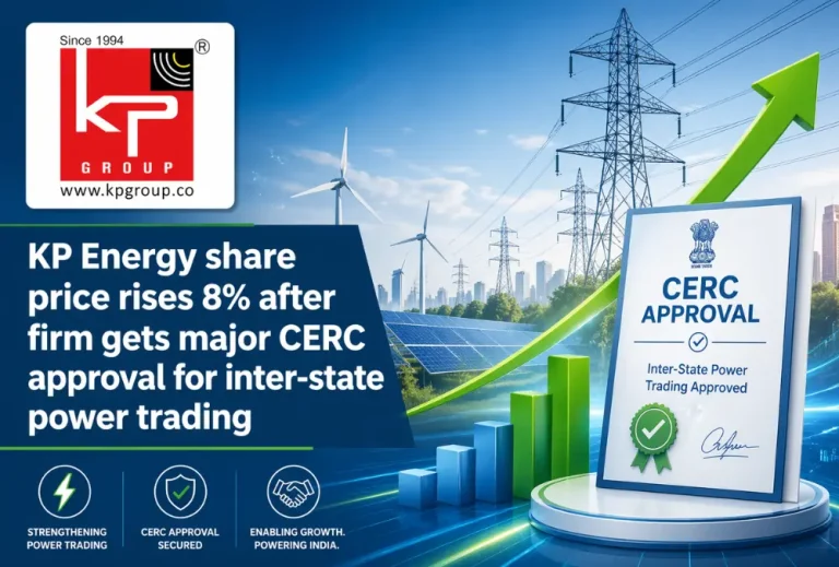 KP Energy share price rises 8% after firm gets major CERC approval for inter-state power trading