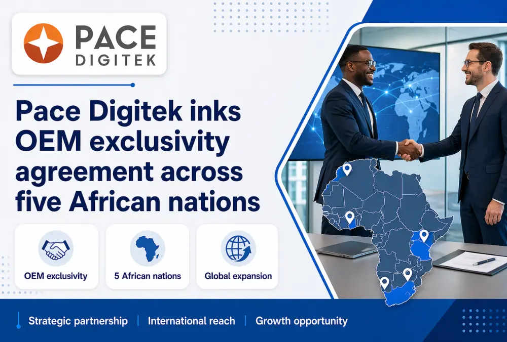 Pace Digitek signs OEM deal across five African nations