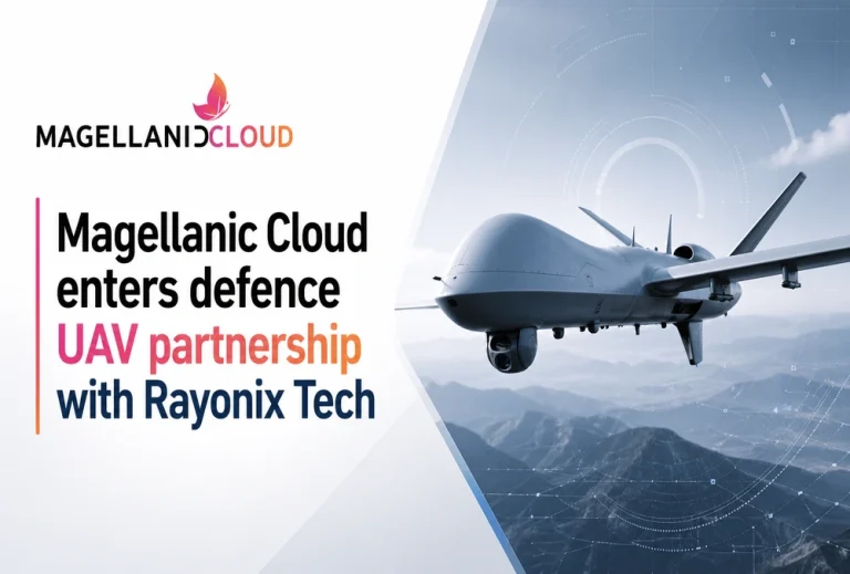 Magellanic Cloud enters defence UAV partnership with Rayonix Tech