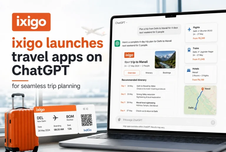 ixigo launches travel apps on ChatGPT for seamless trip planning