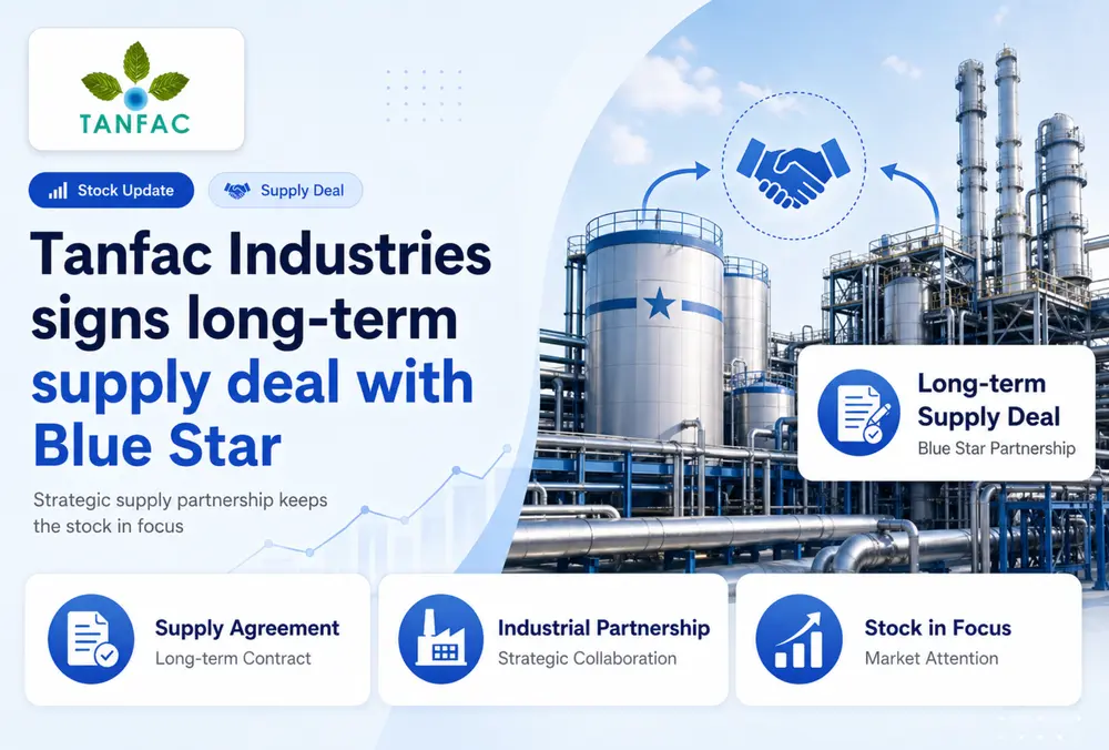 Tanfac Industries signs long-term Blue Star supply deal