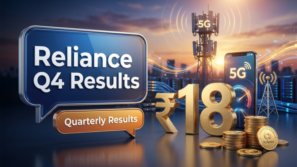 Reliance Q4 Results Analysis: Why RIL Market Cap Holds Above ₹18 Trillion