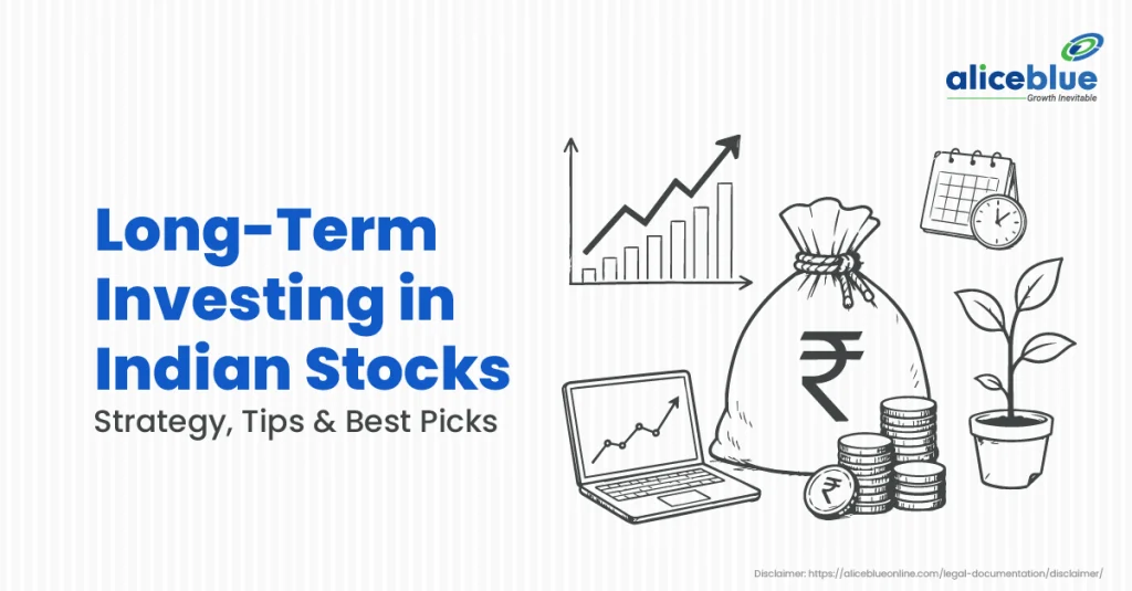 Long-Term Investing in Indian Stocks