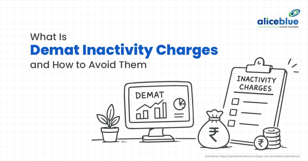 What are Demat Inactivity Charges and How to Avoid Them