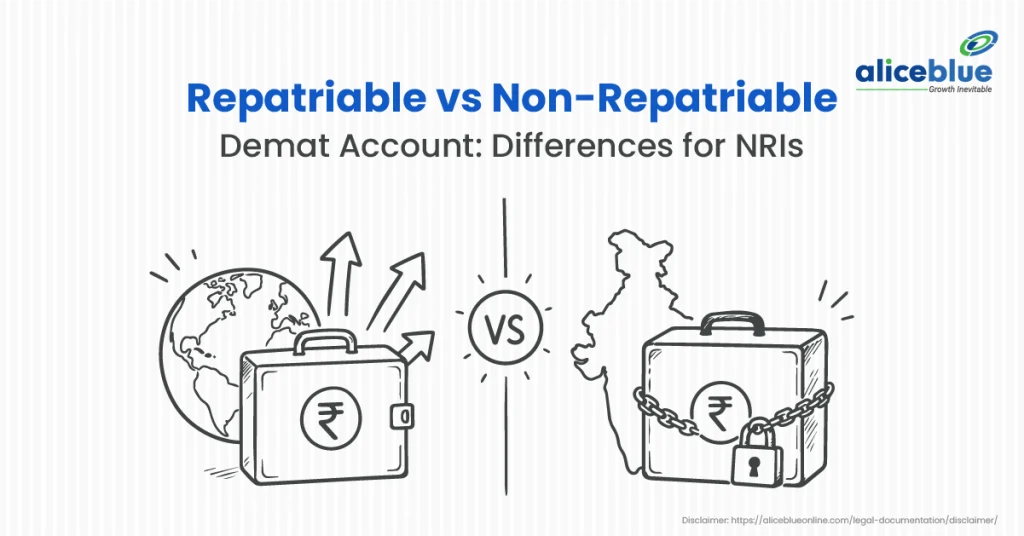 Repatriable vs Non-Repatriable Demat Account: What Every NRI Must Know Before Investing in India