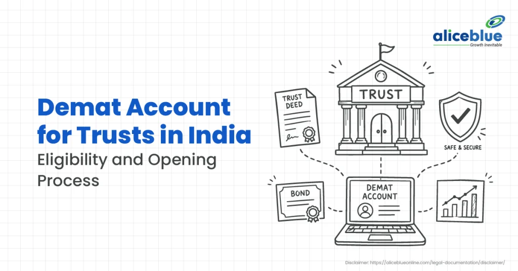 Demat Account for Trusts in India: Eligibility, Documents, and Step-by-Step Opening Process