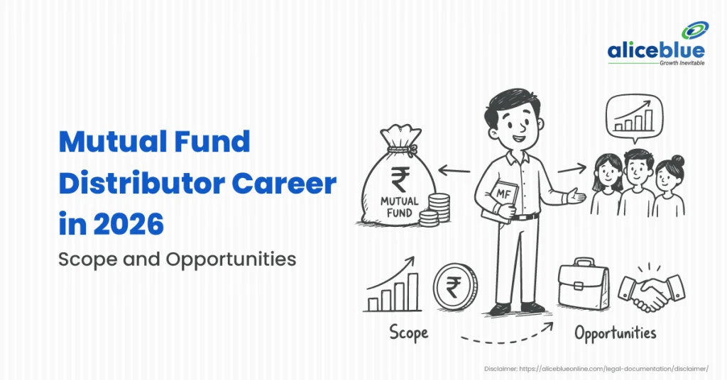 Mutual Fund Distributor Career in 2026: Scope and Opportunities in India