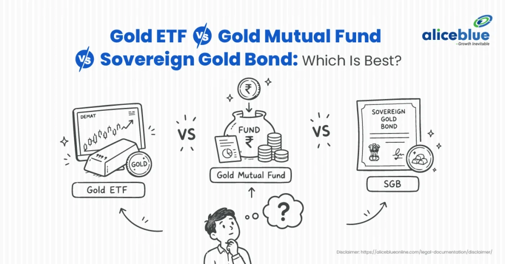 Gold ETF vs SGB vs Gold Mutual Fund (2026): Which Is the Best Gold Investment in India?