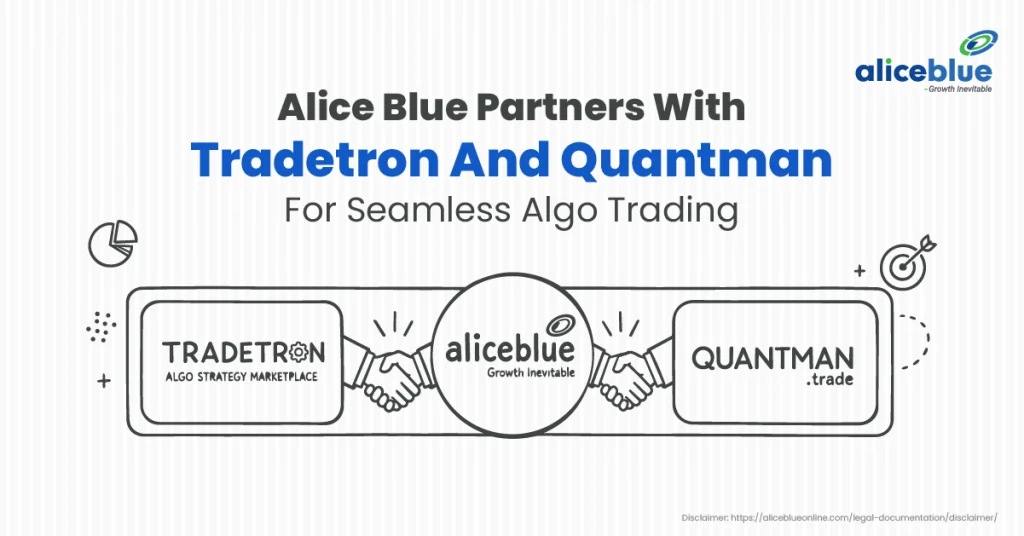 Alice Blue Partners With Tradetron And Quantman For Seamless Algo Trading