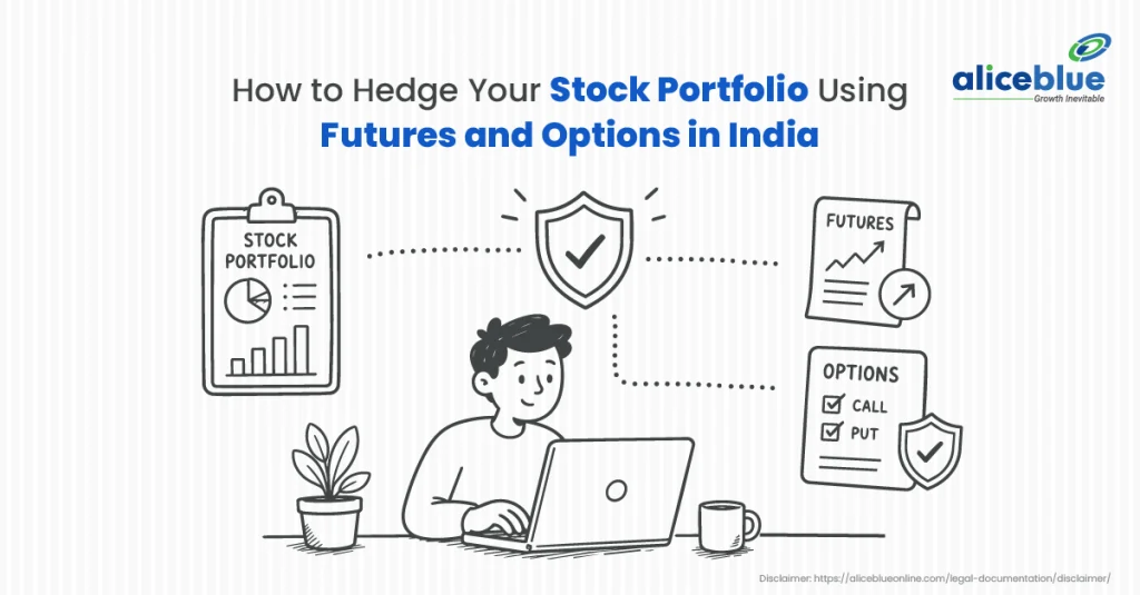 How to Hedge Your Stock Portfolio Using Futures and Options in India