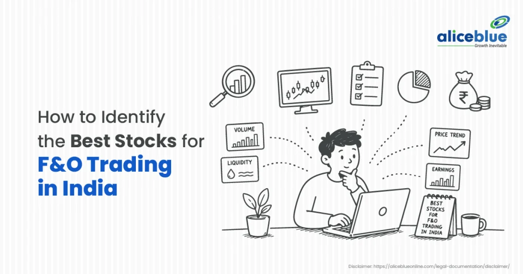How to Select the Best F&O Stocks for Trading in India