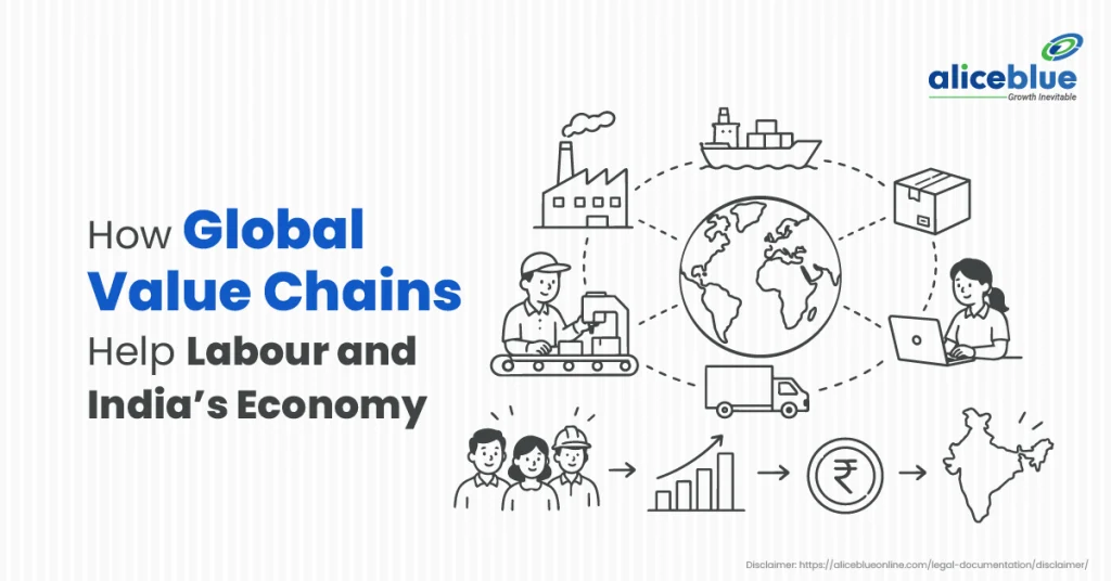 How Global Value Chains Help Labour and India’s Economy 