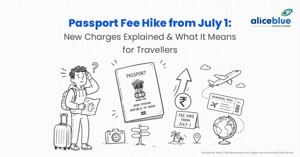 Passport Fee Hike from July 1: New Charges Explained and What It Means for Travellers