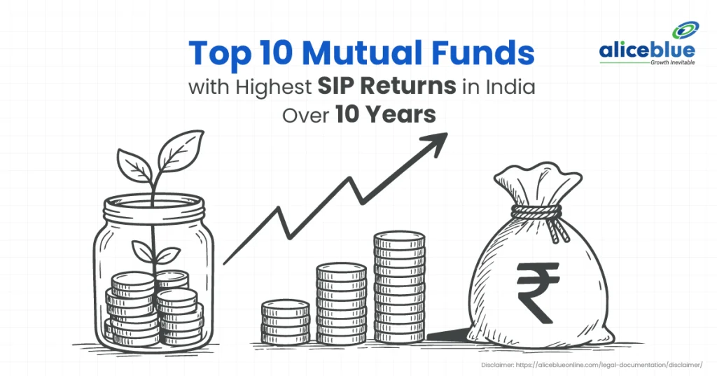 Best Mutual Funds for SIP? Top 10 Funds by 10-Year SIP XIRR