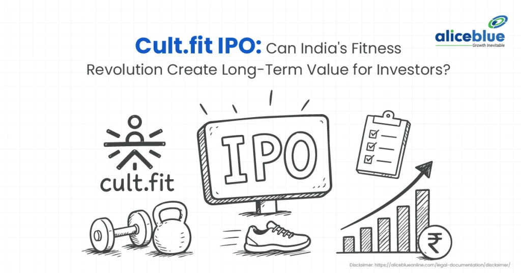 Cult.fit IPO: Can India’s Fitness Revolution Create Long-Term Value for Investors?