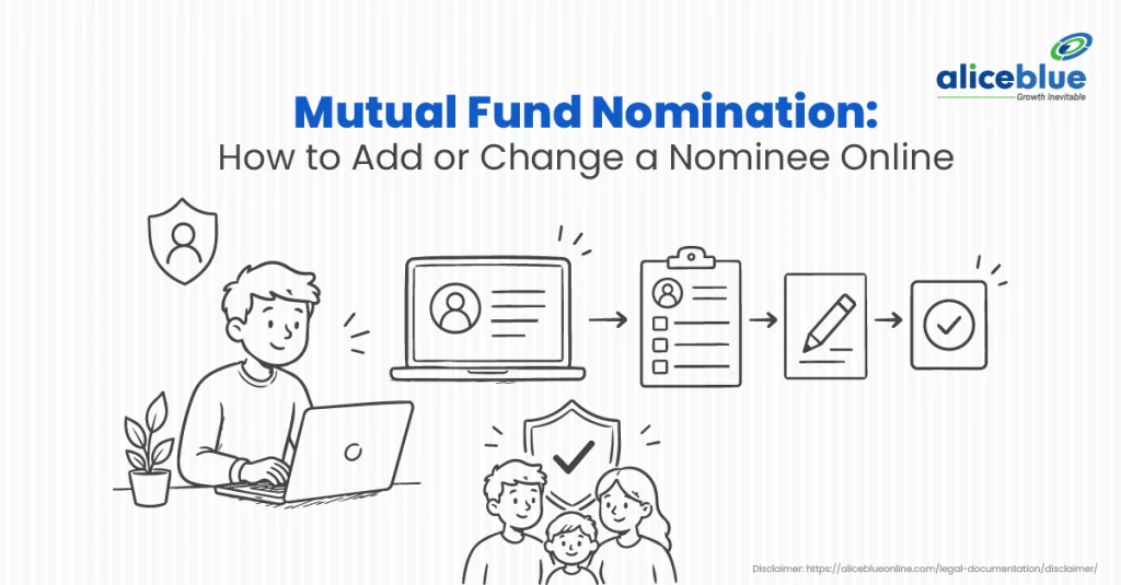 Mutual Fund Nomination: How to Add or Change a Nominee Online