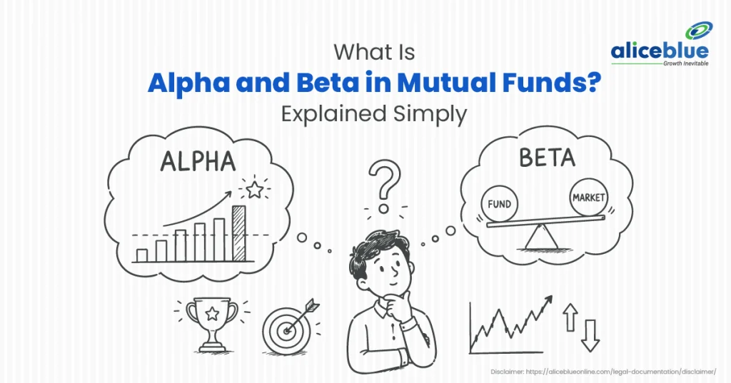 Alpha vs Beta in Mutual Funds: Meaning & Key Differences