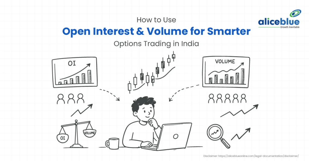 How to Use Open Interest and Volume for Smarter Options Trading in India