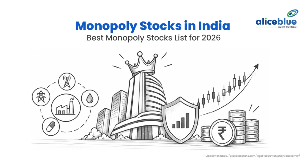 Monopoly Stocks in India: Best Monopoly Stocks List for 2026