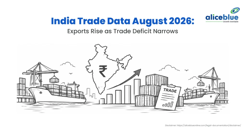 India Trade Data August 2026: Exports Rise as Trade Deficit Narrows 