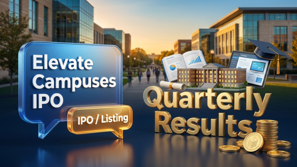 Elevate Campuses IPO allotment status: निवेशकों के लिए आवंटन प्रक्रिया हुई पूरी