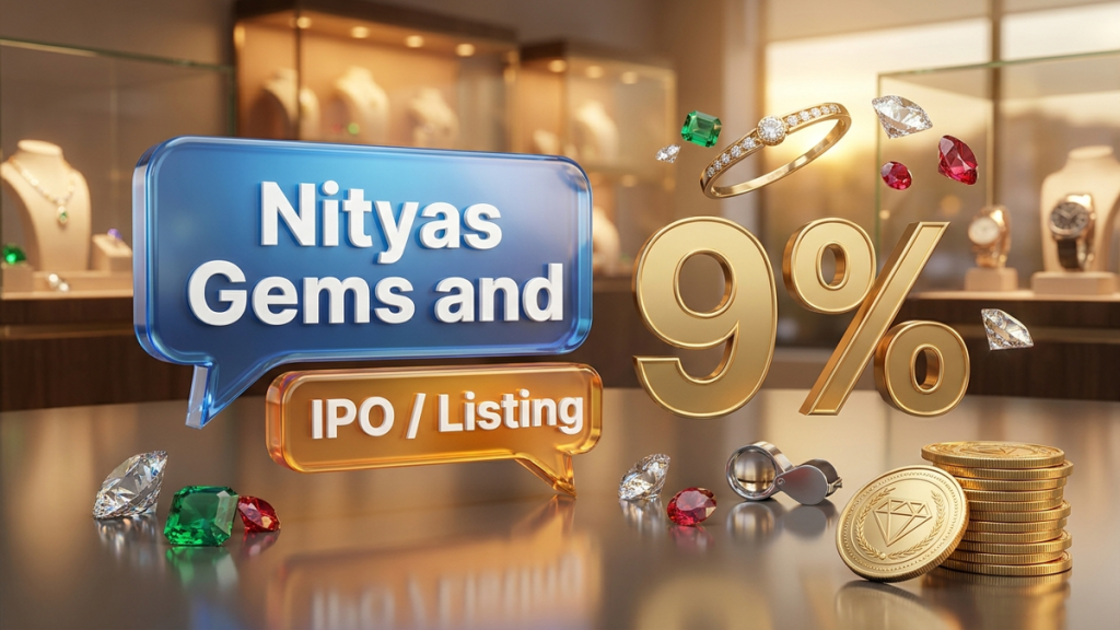 Nityas Gems and Jewellery share price Jumps 9% on Strong BSE Debut